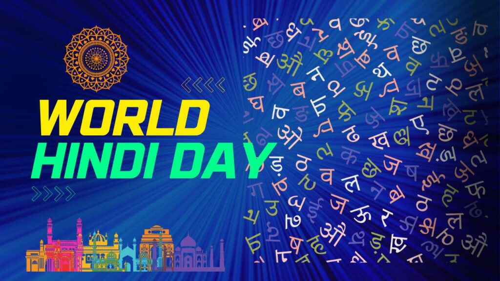 World Hindi Day 2023, Why and How it is Celebrated