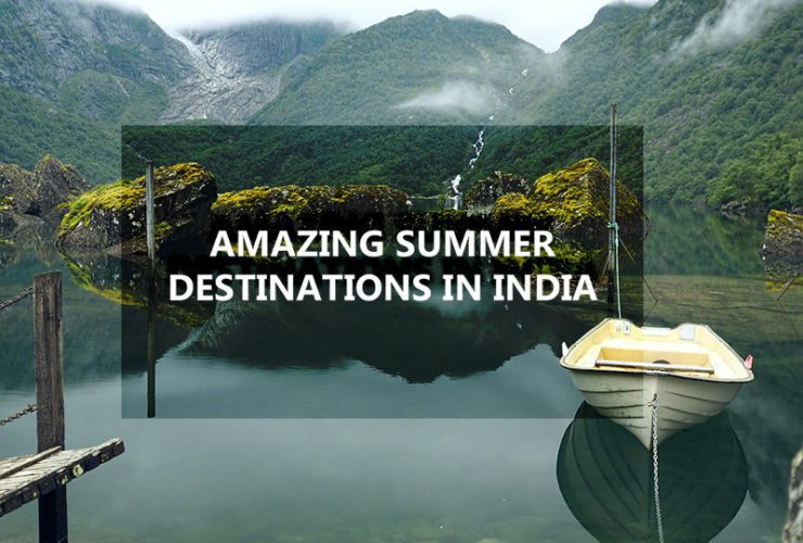 Top 10 Summer Travel Destinations in India