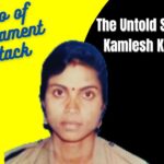 The Untold Story of Kamlesh Kumari