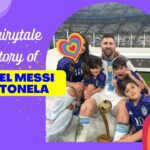 Lionel Messi & Antonela’s Love Story, From Childhood Sweethearts to a Couple of Influence