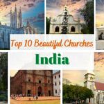 Top 10 Beautiful Christian Churches in India